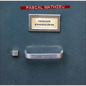 Routines aventurières